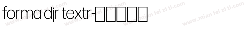 forma djr textr字体转换